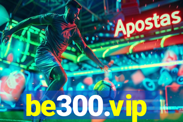 be300.vip