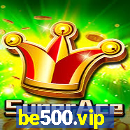 be500.vip