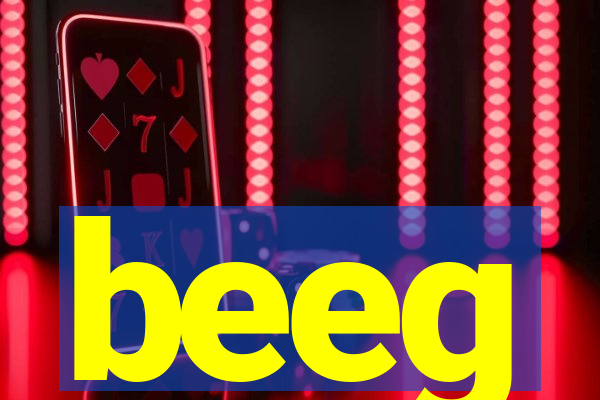 beeg