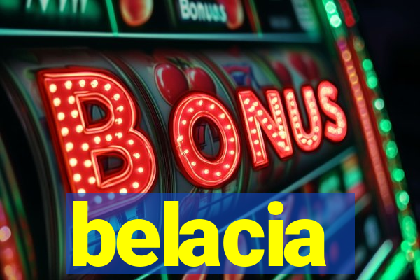 belacia