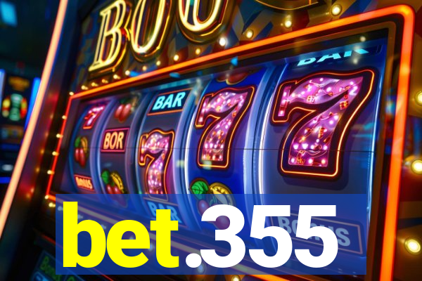 bet.355