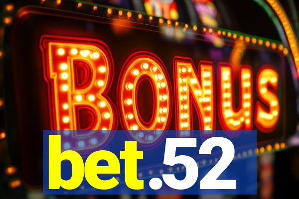 bet.52