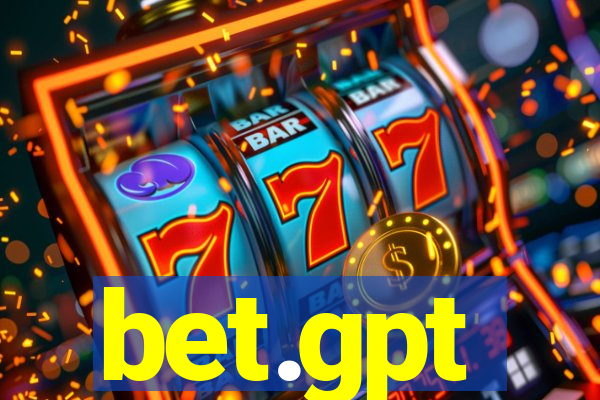bet.gpt