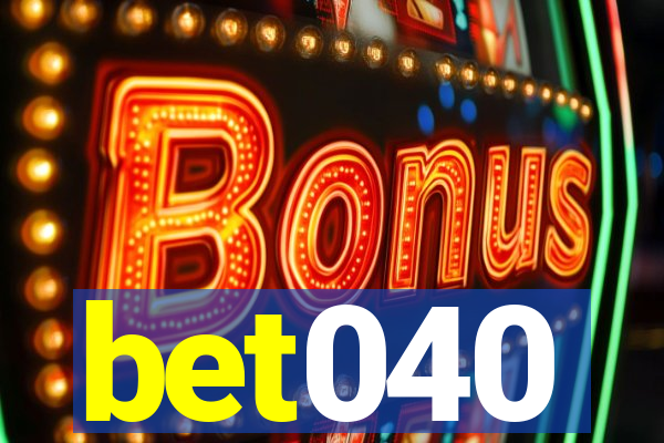 bet040