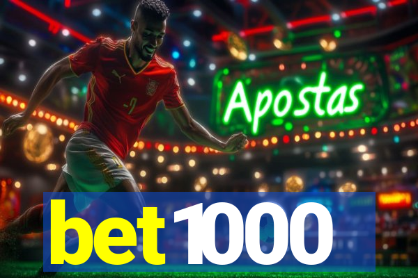 bet1000