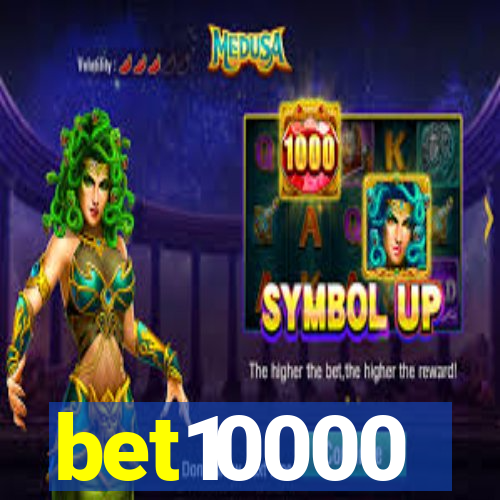 bet10000