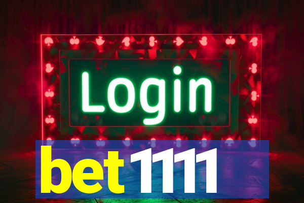 bet1111