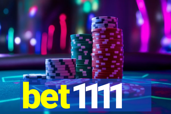 bet1111