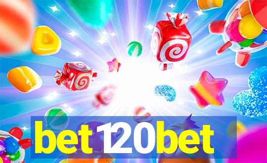 bet120bet