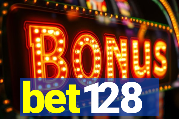 bet128