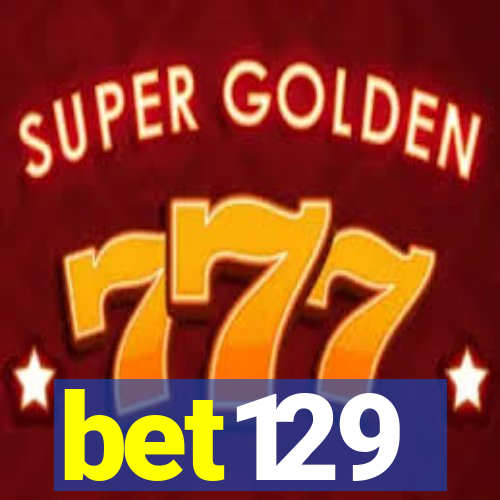 bet129