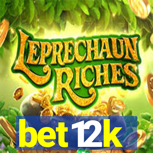 bet12k