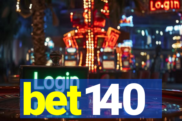 bet140