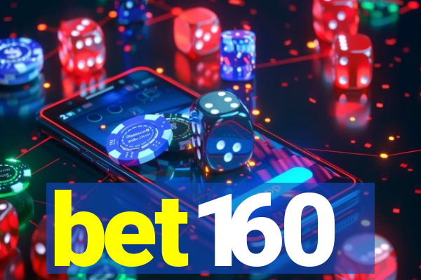 bet160