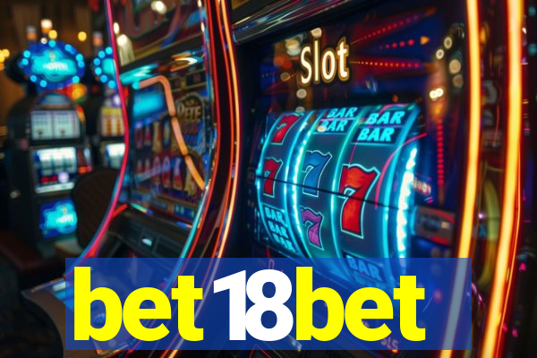 bet18bet