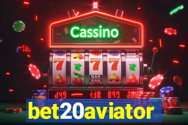 bet20aviator