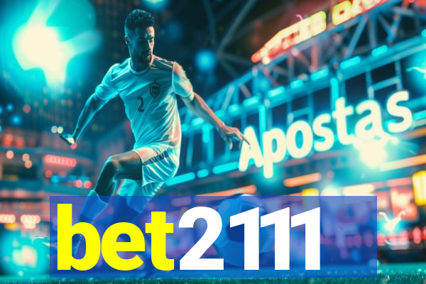 bet2111