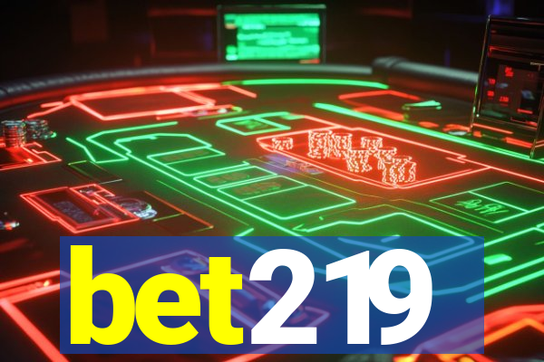bet219