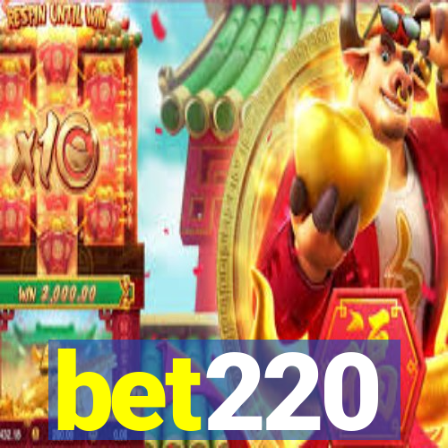 bet220