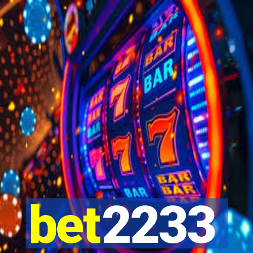 bet2233