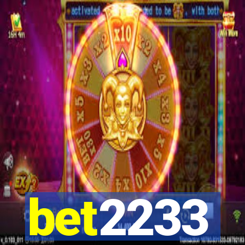 bet2233