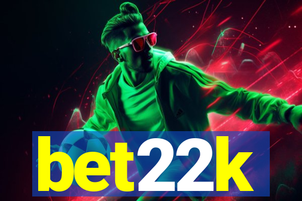 bet22k