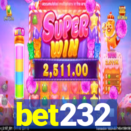 bet232