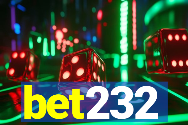 bet232