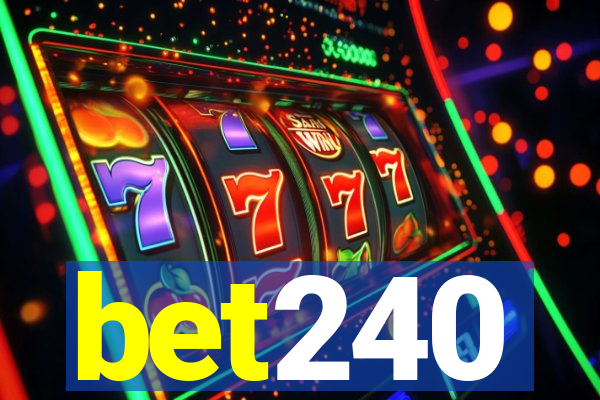 bet240