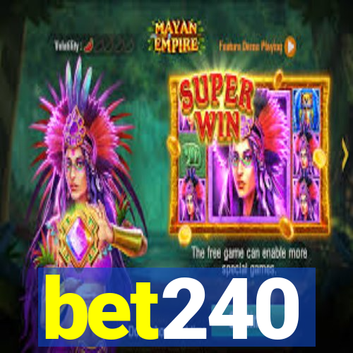 bet240