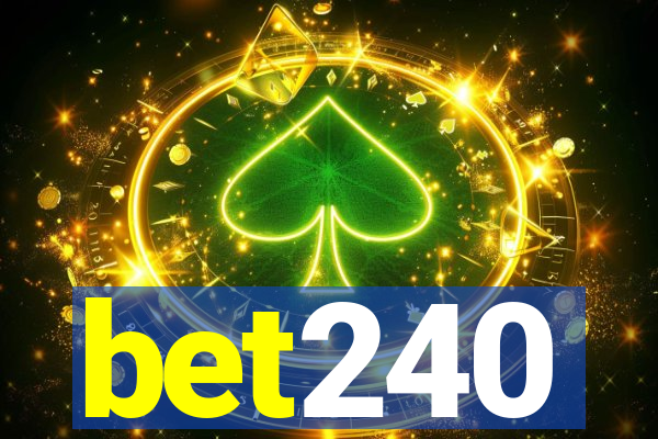 bet240