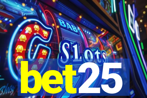 bet25