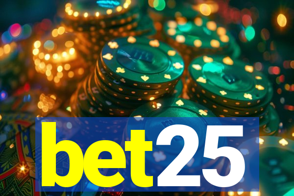 bet25