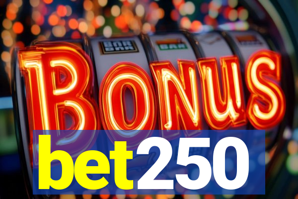 bet250