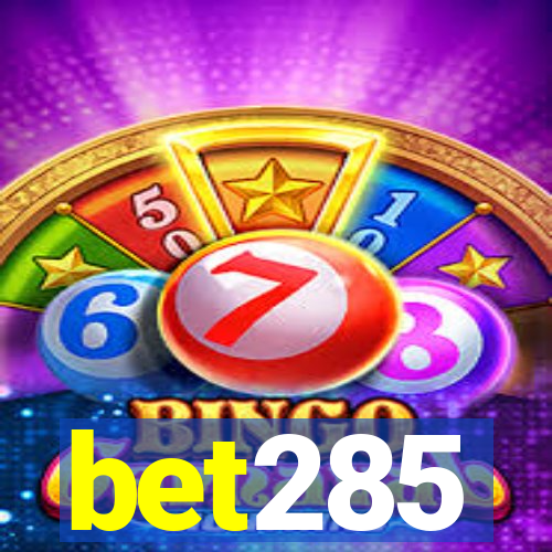 bet285
