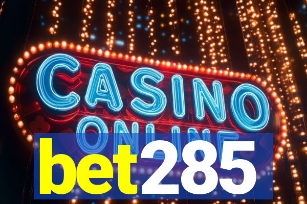 bet285