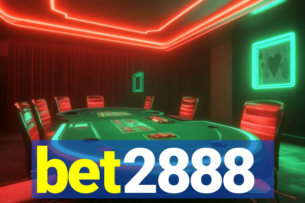bet2888