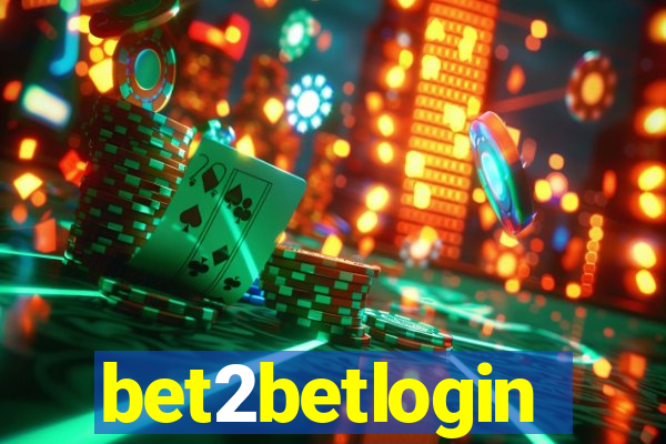 bet2betlogin