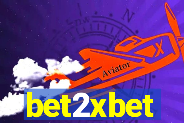 bet2xbet