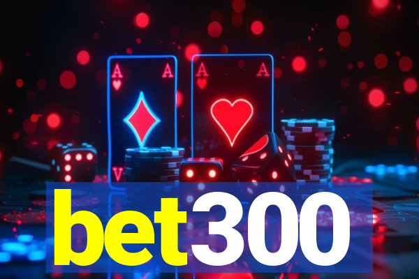 bet300