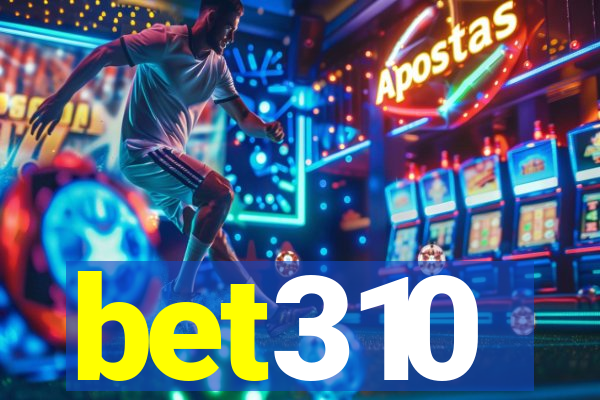 bet310