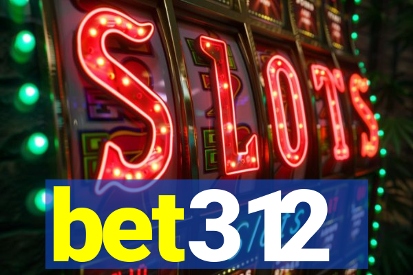 bet312