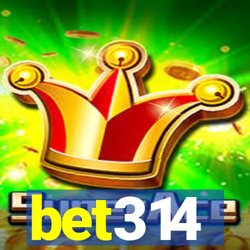 bet314