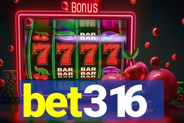 bet316