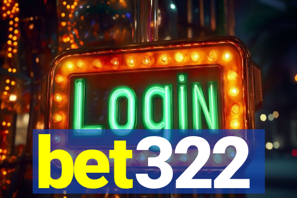 bet322