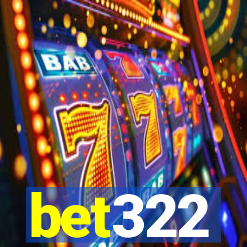 bet322