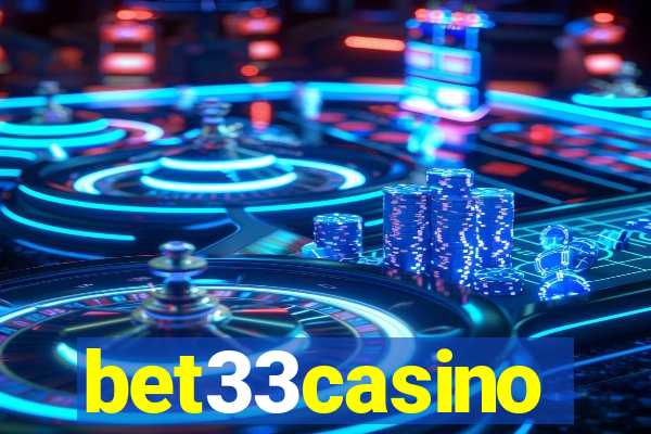 bet33casino