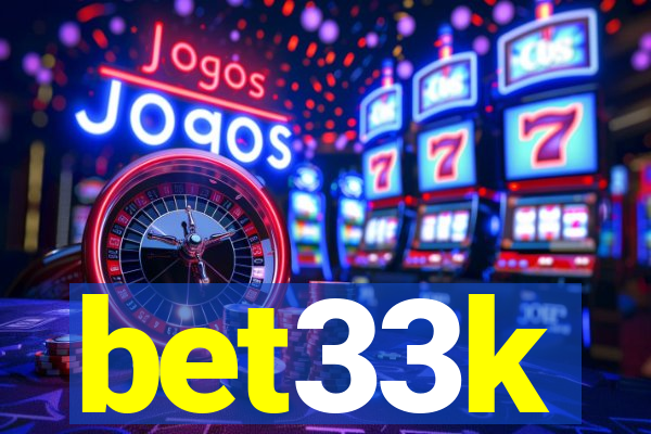 bet33k