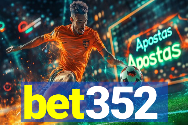 bet352