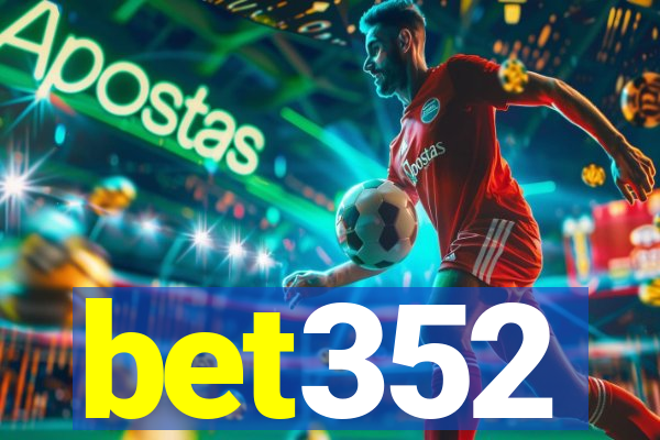 bet352